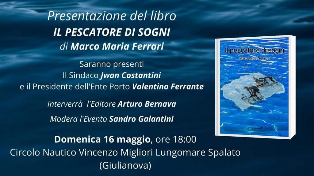 Il pescatore di sogni: presentazione del libro a Giulianova