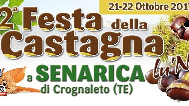 XII° edizione della Festa della Castagna a Senarica di Crognaleto