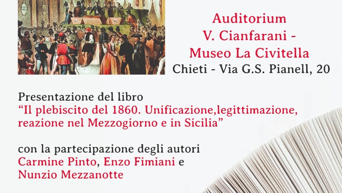 Storia dell’Unità d’Italia in scena a Chieti con un incontro pubblico