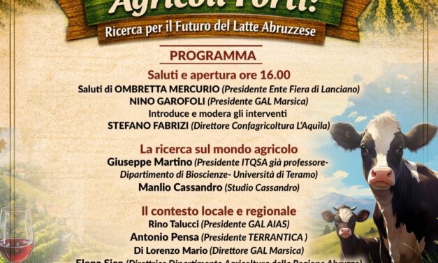 Agricoltura abruzzese, incontri e iniziative tra Lanciano e Fucino