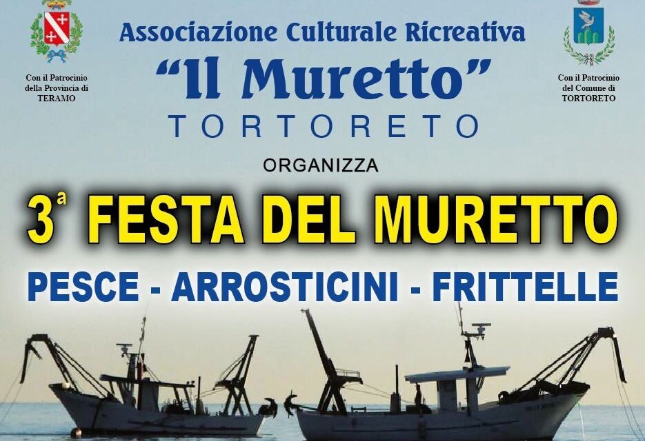 Tortoreto, due serate in rotonda Monti con la festa del Muretto