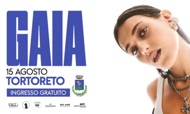 Tortoreto punta su Gaia per il grande live di Ferragosto