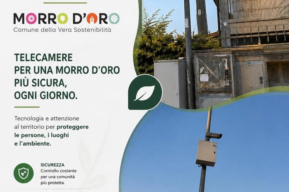 Morro d’Oro, nuove telecamere per la sicurezza urbana