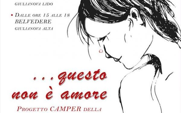 “… questo non è amore”: tappa a Giulianova